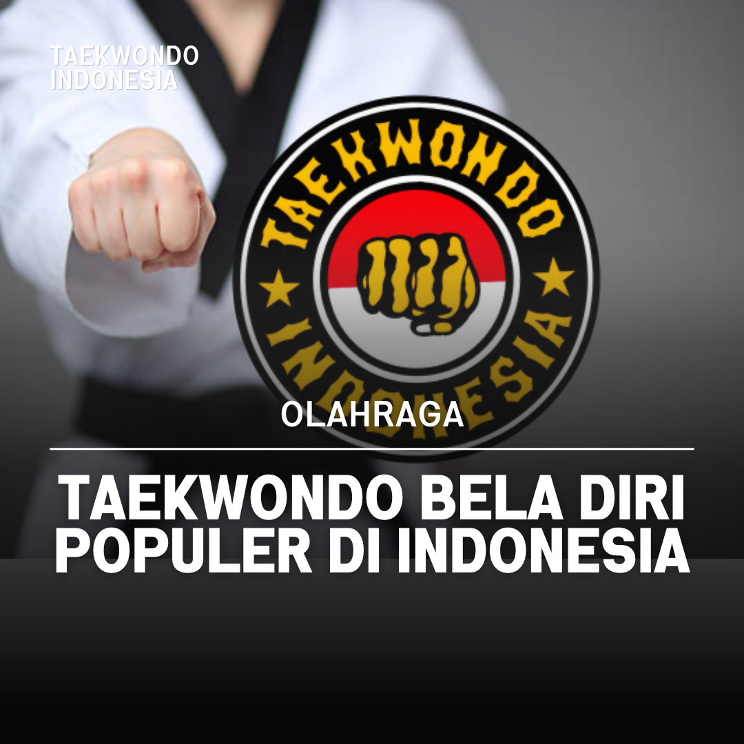 Kejuaraan Dunia Taekwondo: Puncak Prestasi dalam Seni Bela Diri Taekwondo Indonesia Smart